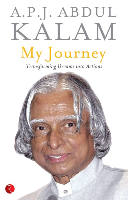 My Journey by APJ Abdul Kalam