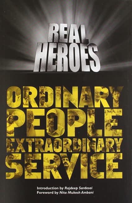 Real Heroes Ordinary People Extraordinary Service CNN-IBN