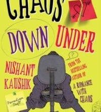 Chaos Down Under Nishant Kaushik