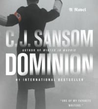 Dominion by C.J. Sansom