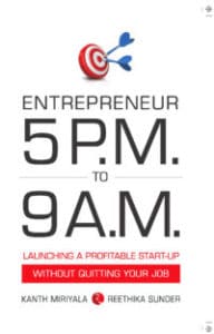 Entrepreneur 5 P.M. TO 9 A.M.