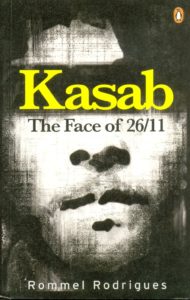 Kasab: The Face of 26/11