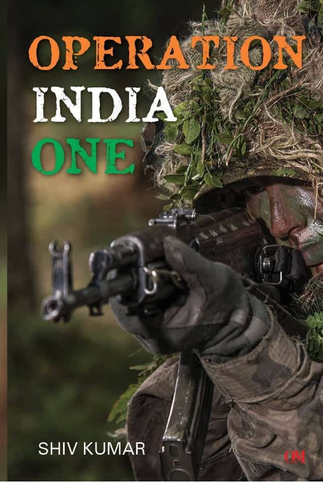 Operation India One by Shiv Kumar