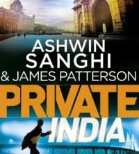 Private India by Ashwin Sanghi & James Patterson