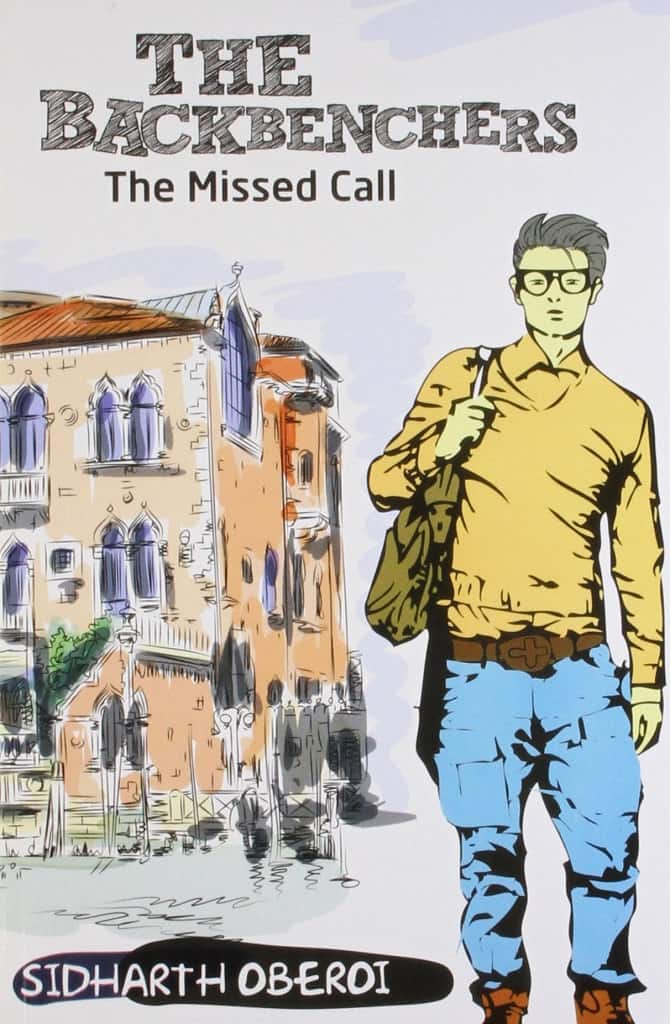 The BackBenchers: The Missed Call by Sidharth Oberoi