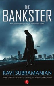 The Bankster by Ravi Subramanian