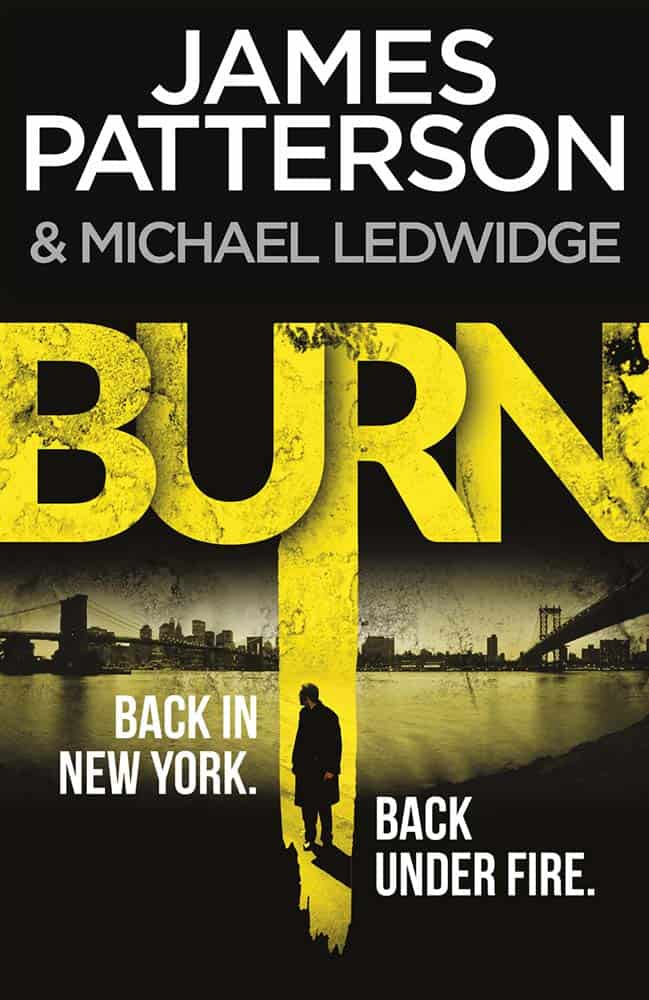 Burn (Michael Bennett #7) | James Patterson | Book Review