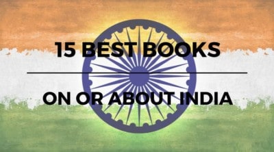 15 Best Books On and About India