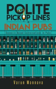 Polite Pickup Lines in Indian Pubs