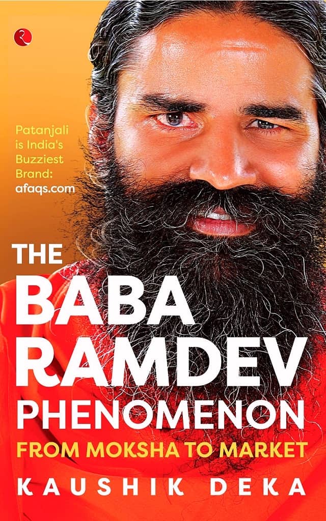 The Baba Ramdev Phenomenon by Kaushik Deka