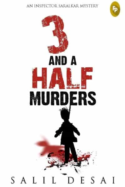 3 and a Half Murders by Salil Desai
