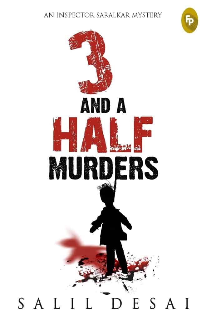 3 and a Half Murders by Salil Desai