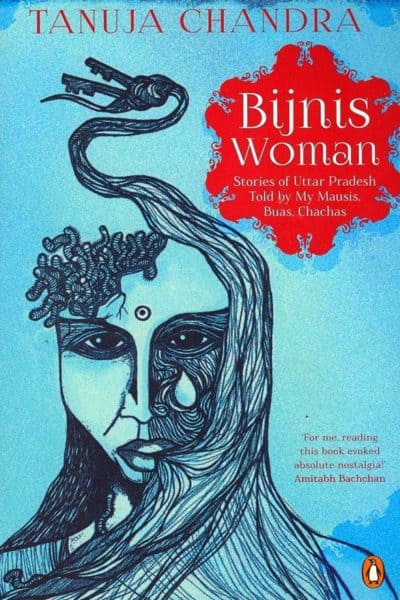 Bijnis Woman by Tanuja Chandra