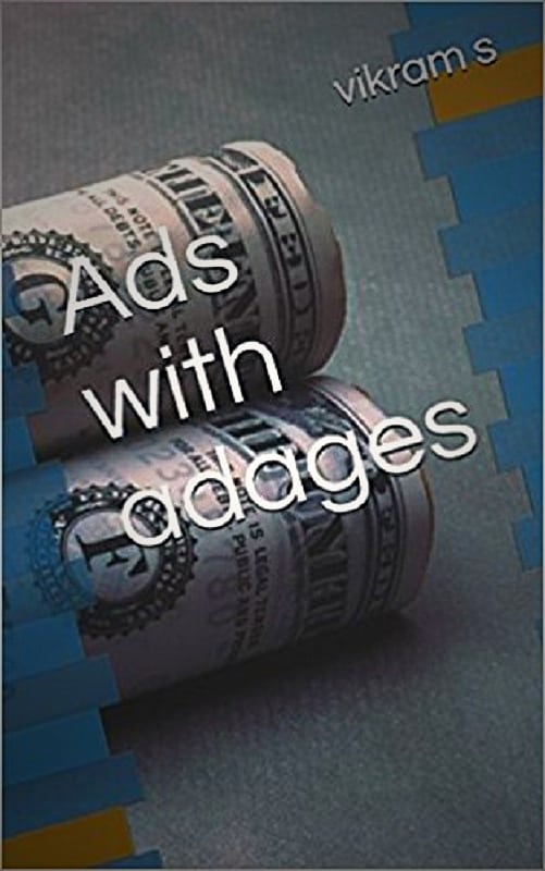 Ads with Adages by Vikram S