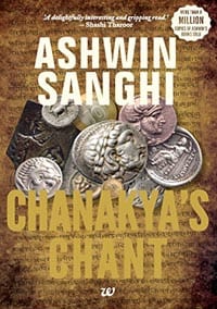 Chanakya’s Chant by Ashwin Sanghi