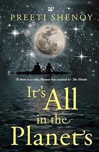 It’s All in the Planets by Preeti Shenoy
