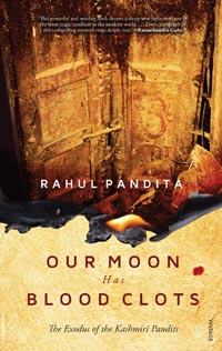 Our Moon Has Blood Clots by Rahul Pandita