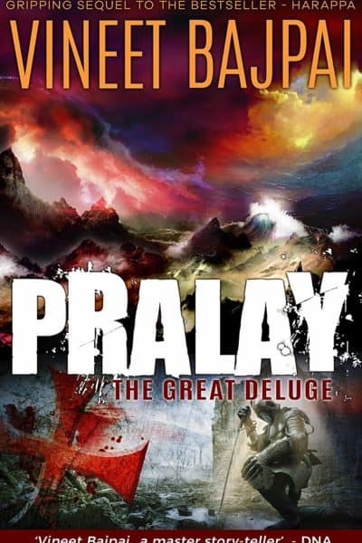 Pralay: The Great Deluge by Vineet Bajpai