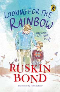 looking for the rainbow by ruskin bond