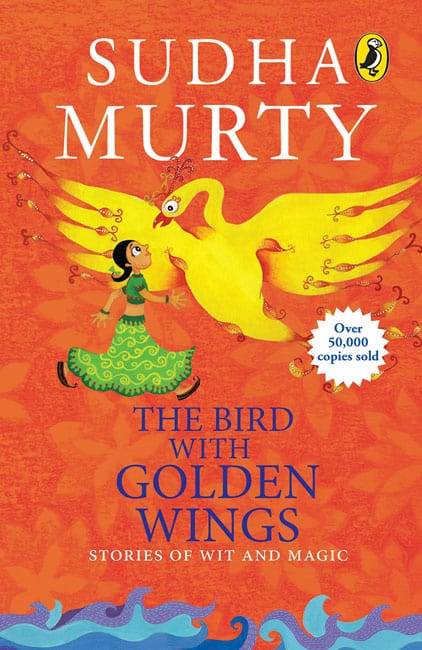 The Bird with Golden Wings by Sudha Murthy