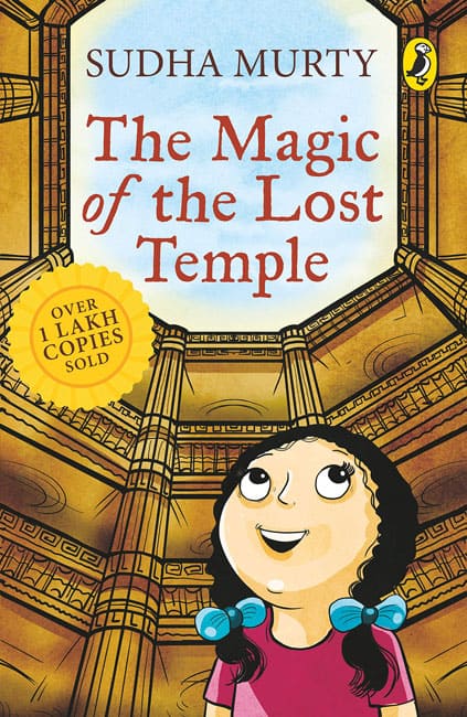 The Magic of the Lost Temple by Sudha Murthy