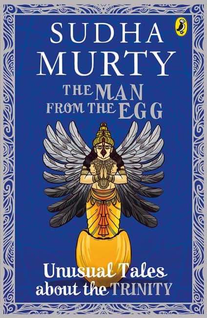 The Man from the Egg by Sudha Murthy