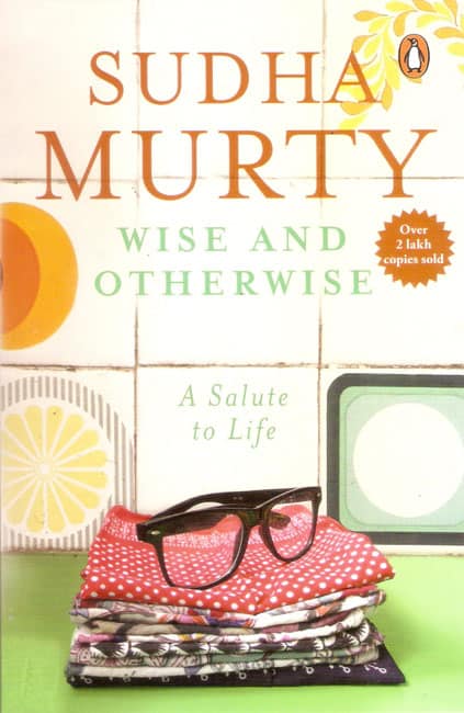 Wise And Otherwise by Sudha Murty