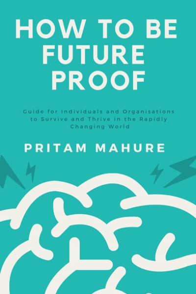 How to be Future Proof