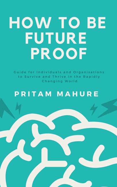 How to be Future Proof