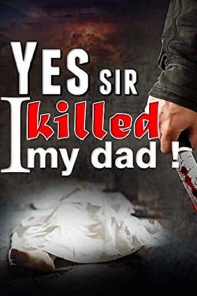 Yes-Sir-I Killed-My-Dad-by-Anuj-Tikku