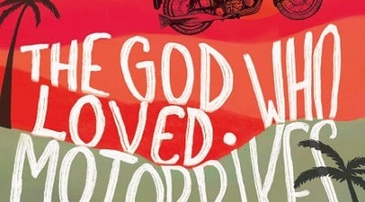 The-God-Who-Loved-Motorbikes-by Murali-K-Menon-Book-Review