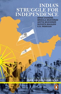 Indias Struggle for Independence by Bipan Chandra