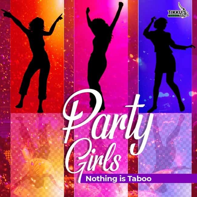 Party-Girls-Nothing-is-Taboo-by-Anuj-Tikku