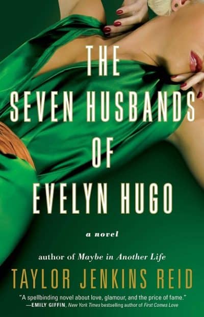 The Seven Husbands Of Evelyn Hugo Taylor Jenkins Reid Book Review