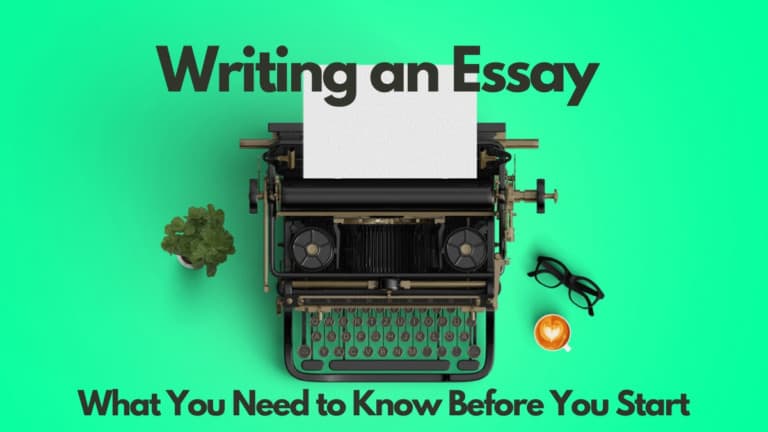 Writing an Essay What You Need to Know Before You Start