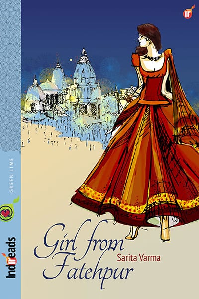 Girl from Fatehpur by Sarita Varma