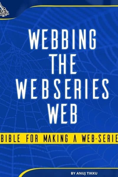 Webbing-the-Webseries-Web-by-Anuj-Tikku