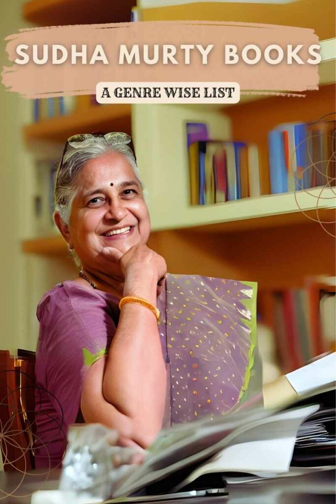 List of Sudha Murty Books - Childrens Novels Fiction Non Fiction Short Stories