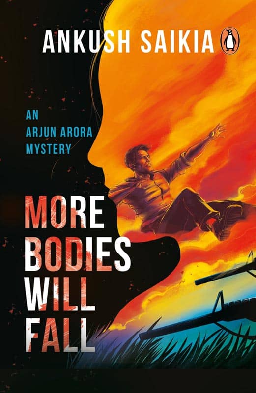 More Bodies Will Fall by Ankush Saikia