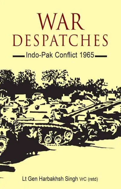 War Despatches Indo-Pak Conflict by Harbaksh Singh