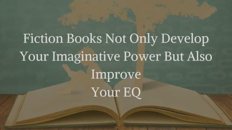 Fiction Books Boost Your Imagination