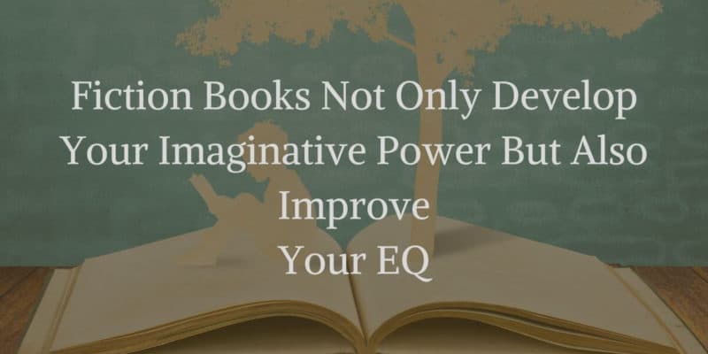 Fiction Books Boost Your Imagination