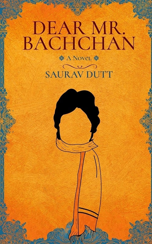 Dear-Mr-Bachchan-A-Bollywood-Novel