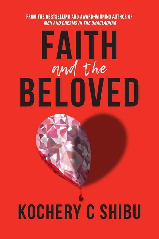 Faith and the Beloved By Kochery C Shibu