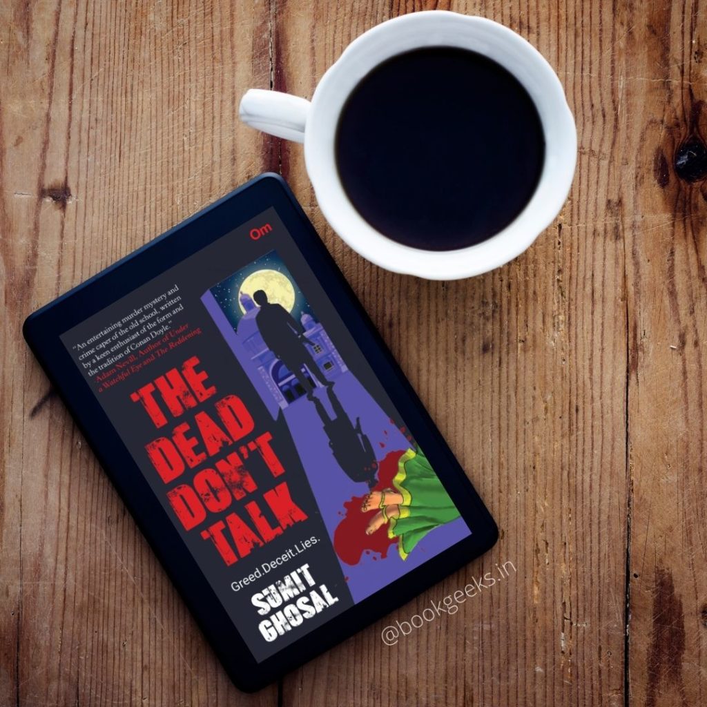 The Dead Don’t Talk Sumit Ghosal Book Review (2)