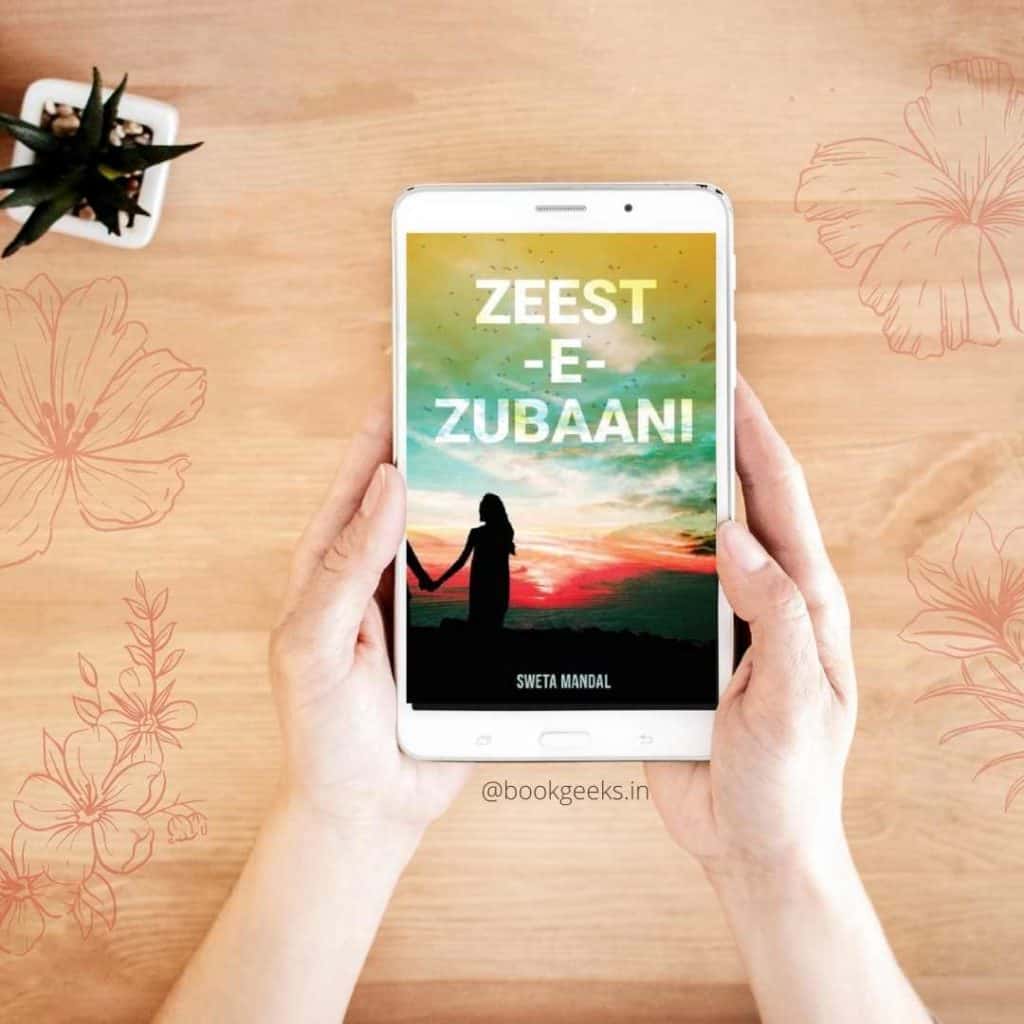 Zeest-e-Zubaani by Sweta Mandal Book Review