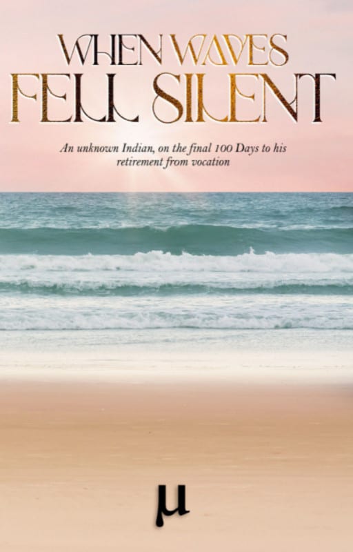 When Waves Fell Silent by Menon Unnikrishnan