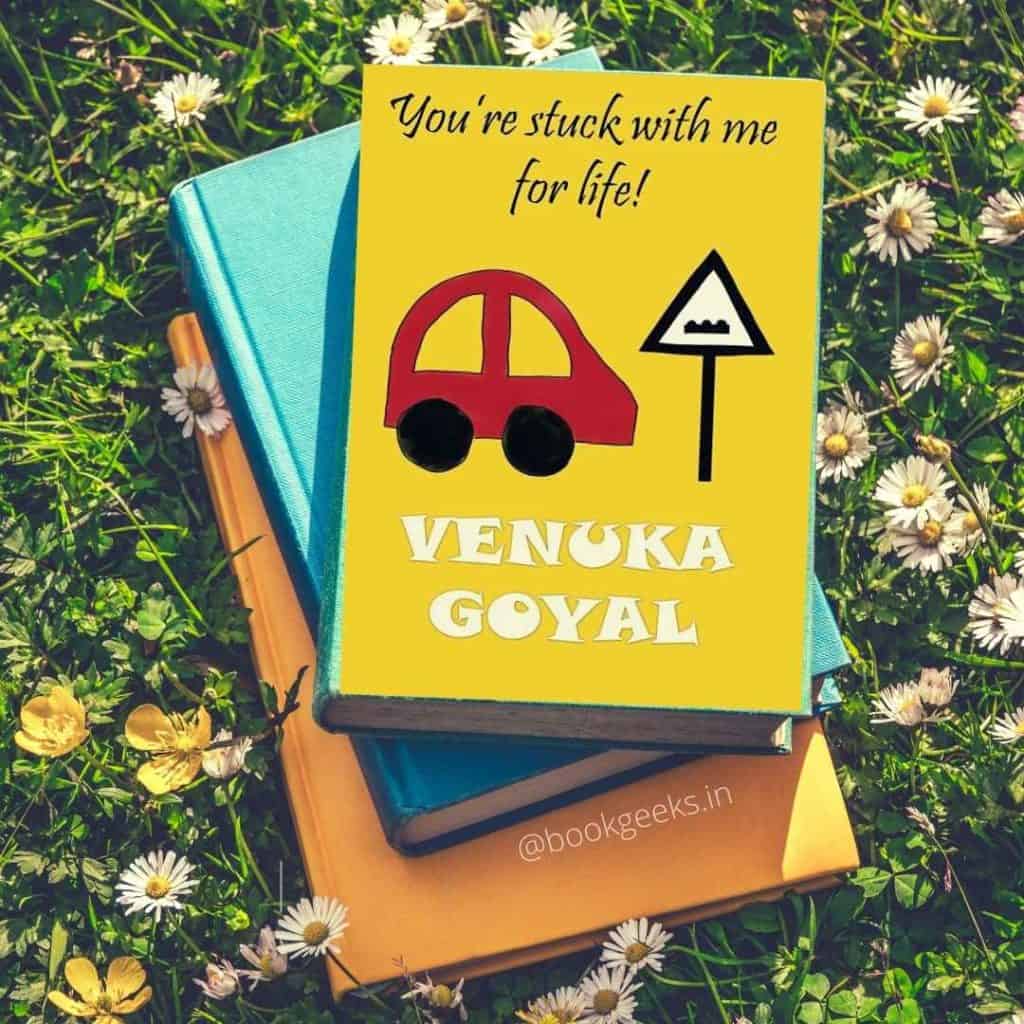 You're Stuck With Me for Life's Venuka Goyal BookGeeks Review