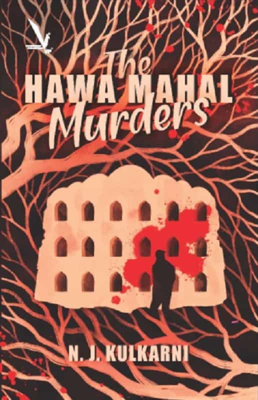 The Hawa Mahal Murders by NJ Kulkarni