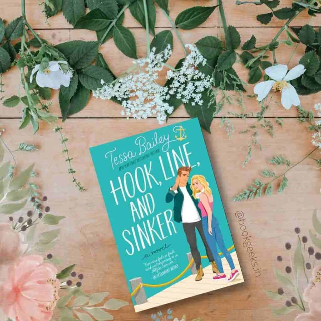 Hook, Line and Sinker Tessa Bailey Book Review